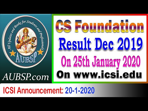 CS Foundation Result Dec 2019 on 25th January 2020 at icsi.edu