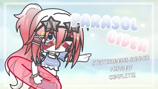 Parasol Cider | Statehumans Summer MEP/MAP COMPLETE!