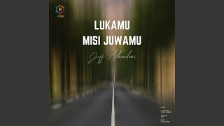 Lukamu Misi Jiwamu