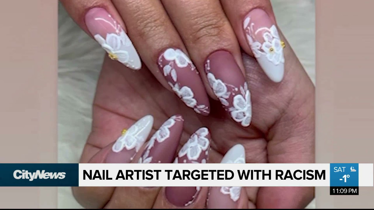Calgary nail artist targeted with racism