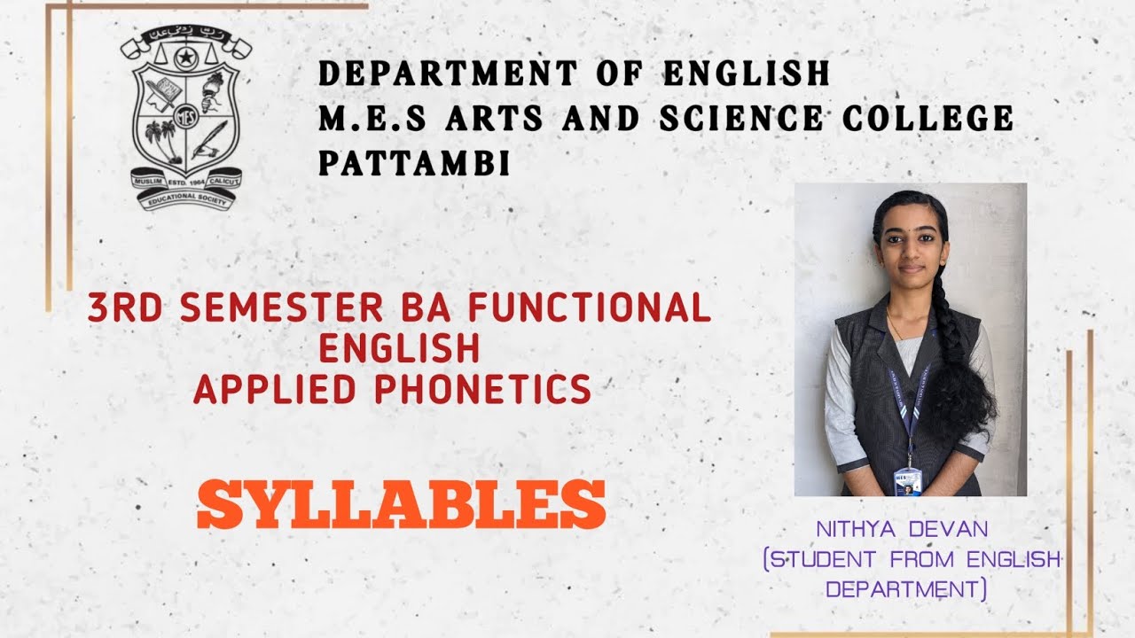 SYLLABLES , APPLIED PHONETICS , 3RD SEMESTER BA FUNCTIONAL ENGLISH , PEER TEACHING