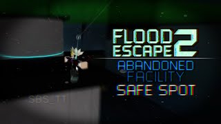 Abandoned Facility Safespot (Insane)  Episode 28 [POSSIBLE BUTTONLESS BUT RNG] (CREDIT TO Garbage)