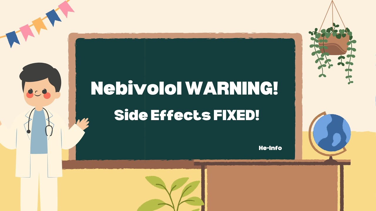 Nebivolol Side Effects (How to Reduce Them Effectively!) | He-info