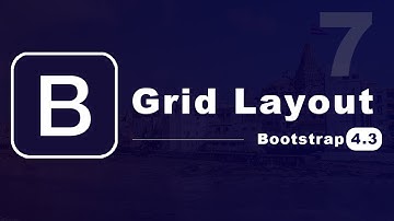 Grid layout in Bootstrap 4.3 - (7)