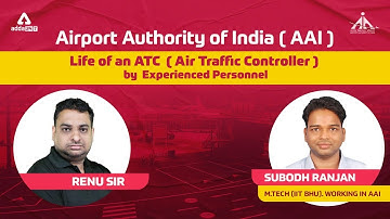 Life of an ATC Officer at Airport Authority of India (AAI) by Experienced Personnel