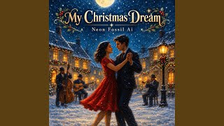 My Christmas Dream