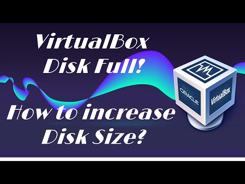 How to Increase Virtualbox disk/VDI size