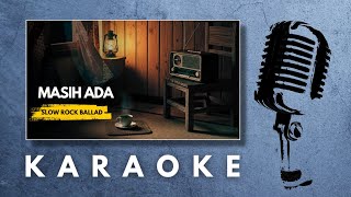 Masih Ada – Dian Pramana Poetra & Deddy Dhukun | Karaoke HQ Audio | Slow Rock Ballad