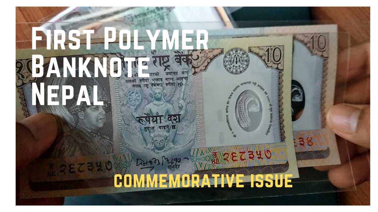 First Plastic Banknote of Nepal / Rupee 10 YouTube