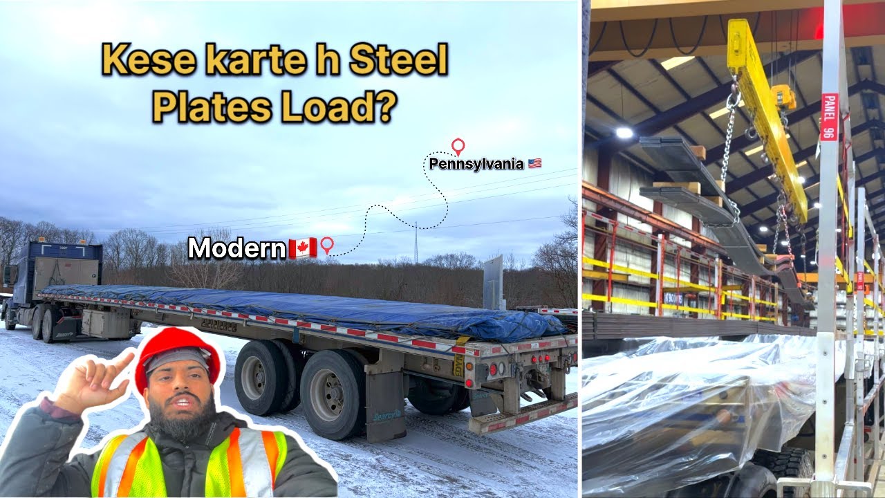 Kese karte hai Steel Plates Load? Pennsylvania🇺🇸 to Modern🇨🇦 | Highway par Truck palat gya | Vlog 32