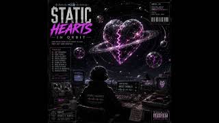Static Hearts in Orbit