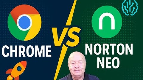 Chrome vs Norton Neo - Can the AI Newcomer Take Down the Browser Champ