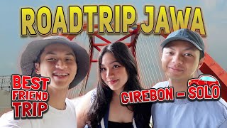 Berangkat Keliling Jawa JALUR DARAT bareng BESTIE🤩⁉️ Makan Siang di CIREBON lalu Lanjut ke SOLO🚗⁉️