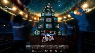 The Route ทางชีวิต...พิชิตฝัน [Full Movie]