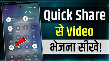 Quick Share Se Video Kaise Bheje | quick share se movie kaise share kare | How to use quick share?