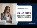 PO System for Small Business: Using Bots and Microsoft Teams for Purchasing