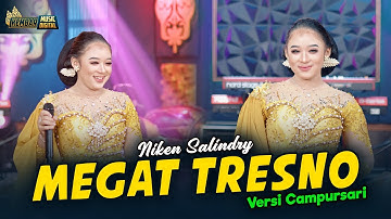 Niken Salindry - MEGAT TRESNO - Kembar Campursari (Official Music Video)