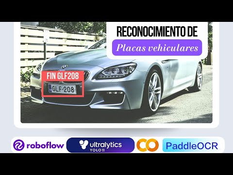 🚗 Reconocimiento de Placas Vehiculares con Python: YOLO, OpenCV y PaddleOCR