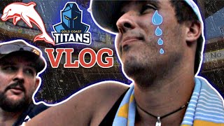 PURE HEARTBREAK! | Redcliffe Dolphins vs Gold Coast Titans | Game Day Experience | NRL Vlog