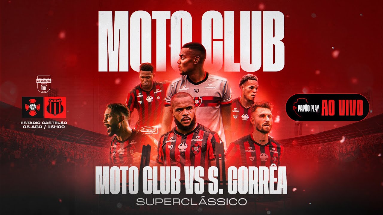 MOTO CLUB x SAMPAIO CORRÊA COM IMAGENS | CAMPEONATO MARANHENSE 2025