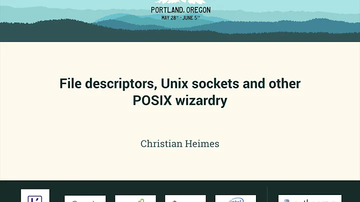Christian Heimes - File descriptors, Unix sockets and other POSIX wizardry - PyCon 2016