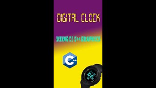 Digital Clock  Using C | C++  Graphic