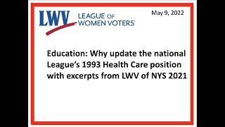 Why Vote YES to Update the LWVUS Position on Healthcare at Convention 2022