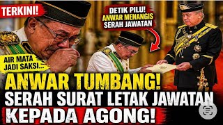 With Tears Anwar Came To The King And Submitted His Letter Of Resignation