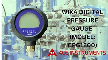 WIKA Digital Pressure Gauge CPG1200