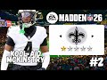 Are We Finally Turning This Around? (Madden 26 Franchise Saints Rebuild) Ep. 2