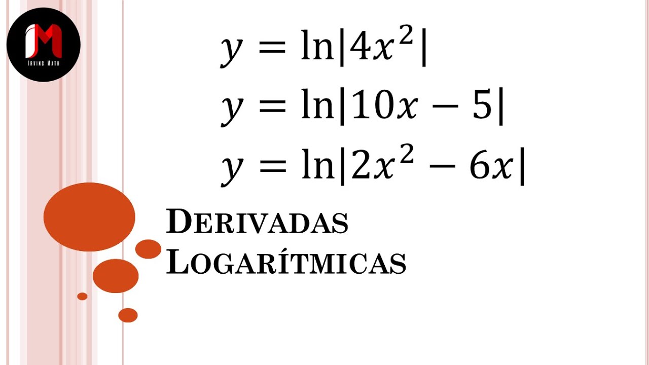 Derivada del logaritmo natural. Ejercicios Sencillos 