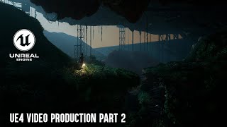 [UE4 | Legacy Tutorial] Video Production Part 2: Additional Tools
