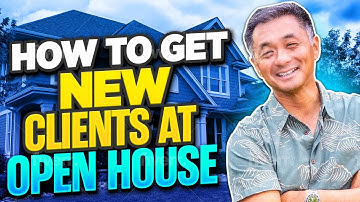 How to get new clients at Open House