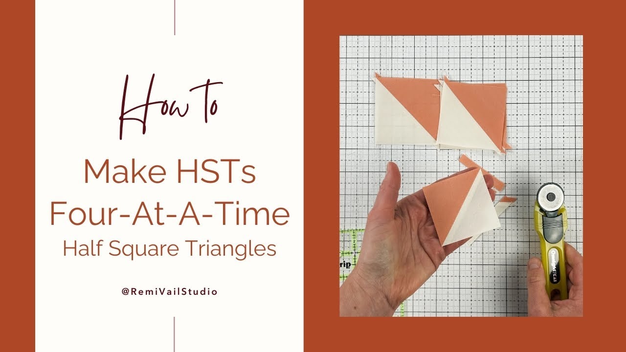 How To Make Half Square Triangle (HST) Quilt Blocks Four At A Time ...