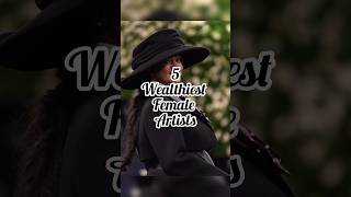 5 Wealthiest Female Artists In The World! #madonna #selenagomez #arianagrande #beyonce #rihanna