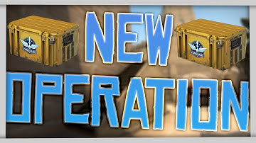 What I Want In The New Operation! (CS:GO)