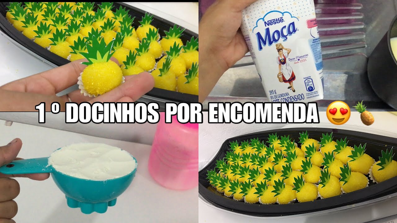 MEUS 1 º DOCINHOS POR ENCOMENDA 😍 BRIGADEIRO DE NINHO TEMA TROPICAL DE ABACAXI 🍍