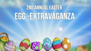 2nd Annual Easter Egg-Travaganza (Egg Hunt)-DC Now Events Sponsored
