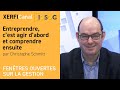 Entreprendre cest agir dabord et comprendre ensuite christophe schmitt