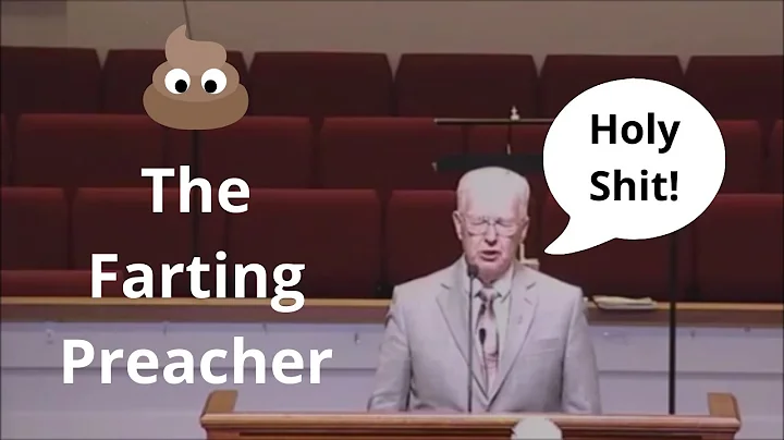 The Farting Preacher | The Fart Zone | Lois Riley ...