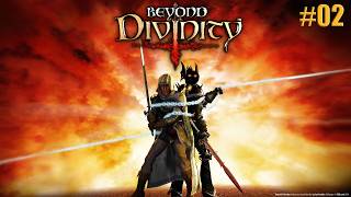 Beyond Divinity #02 Dealing with Fergus