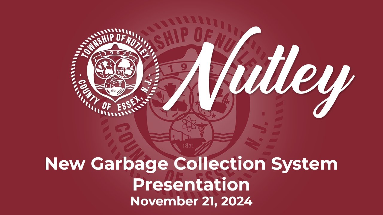 Nutley Garbage Collection Presentation - 11-22-24