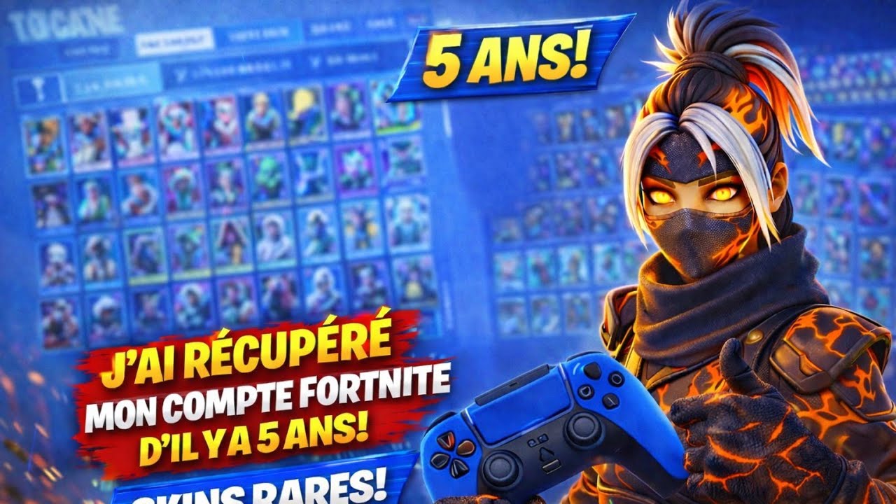 JE RÉCUPÈRE MON COMPTE FORTINITE APRES 5ANS ( YA DES DINGERIE) 