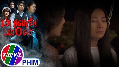 Hé lộ tập 31 Lời nguyền lúc 0 giờ - Kỳ Phương ngỡ ngàng với thân phận thật của ma con