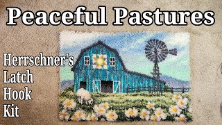 "Peaceful Pastures" - A Start-To-Finish Video of Making a Herrschner's Kit