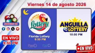Florida Lottery y Anguilla Lottery EN VIVO Viernes 14 de agosto 2026