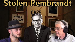 The True Story Behind History’s Boldest Rembrandt Heist