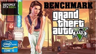 GTA V OFFLINE Benchmark 1080p @ 60FPS i5-3570 GTX 660ti GTA V OFFLINE Benchmark 1080p @ 60FPS i5-3570 GTX 660ti