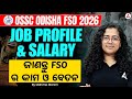 Odisha FSO Recruitment 2026 | Odisha Food Safety Officer Job Profile/Salary | Odisha FSO Job Profile