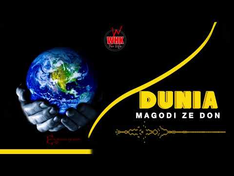 Download Magodi ze don _Dunia __official audio